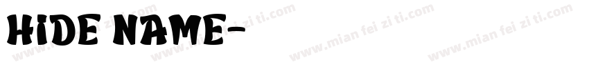 HIDE NAME字体转换